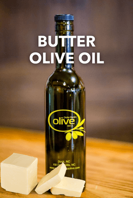 Butter Olive Oil