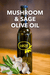 Mushroom + Sage Olive Oil