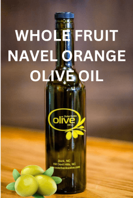 Whole Fruit Navel Orange Olive Oil